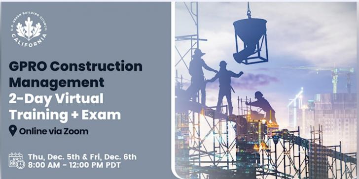 GPRO Construction Management - 2 Day Virtual Training + Exam,