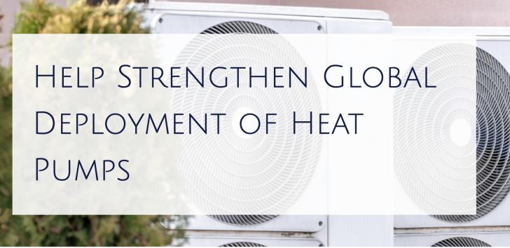 Free Webinar, Strengthening the Global Deployment of Heat Pumps,  July 10
