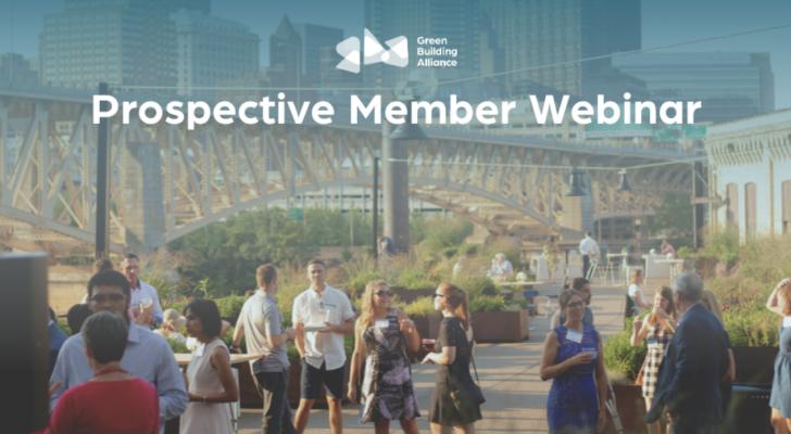 Green Building Alliance, Introduction and Prospective Member Webinar