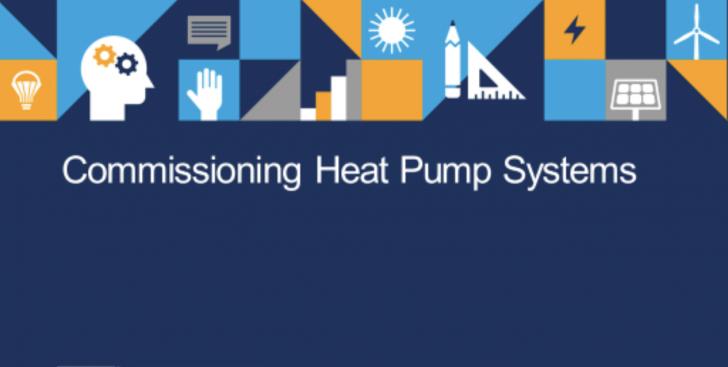 Free Online Training: Commissioning Heat Pump Systems: Fundamentals and System Types