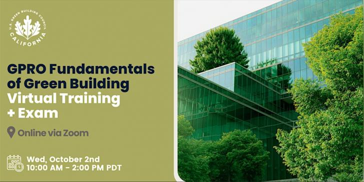 Free Webinar: GPRO Fundamentals of Building Green Virtual Training + Exam, October 2