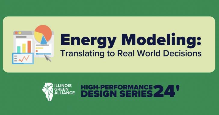 Energy Modeling: Translating to Real World Decisions, Chcago and Online