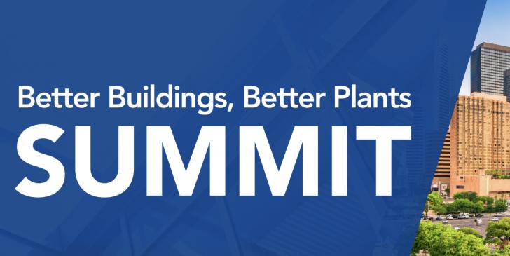 Better Buildings, Better Plants Summit, 2025