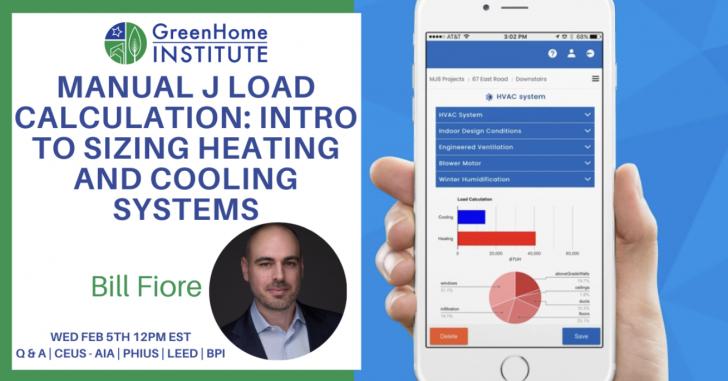 Free Webinar: Manual J Load Calculation: Sizing Heating and Cooling Systems