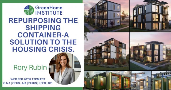 Free Webinar: Repurposing the Shipping Container as a Housing Crisis Solution