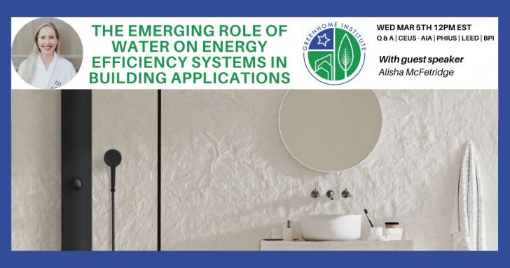 Free Webinar: The Emerging Role of Water on Energy Efficiency Systems in Building Applications