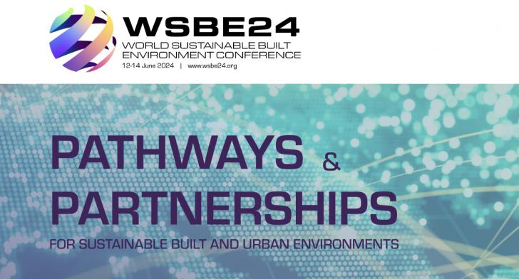 2024 World Sustainable Built Environment Conference (WSBE24), Online, June 12-14