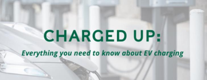 Free Webinar: Charged Up: Everything you need to know about EV charging