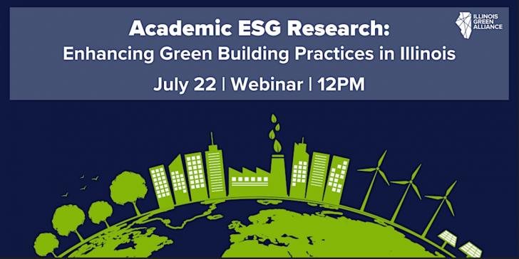 Free Webinar: Academic ESG Research: Enhancing Green Building Practices in Illinois